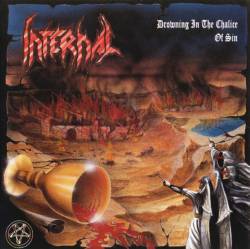 Infernal (BRA) : Drowning in the Chalice of Sin
